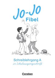 Jo-Jo Fibel - Vergriffene Ausgabe: Jo-Jo Fibel, Schreiblehrgang, Ausgabe A, neue Rechtschreibung, Schulausgangsschrift