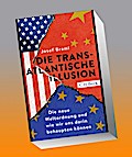 Die transatlantische Illusion