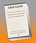 The Journey of Humanity - Die Reise der Menschheit durch die Jahrtausende