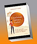 Emotionale Balance finden