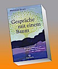 Gespräche mit einem Baum