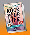 Rock Your Life