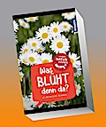 Was blüht denn da? Kindernaturführer
