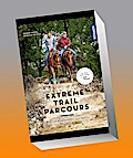 Extreme Trail Parcours