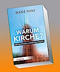 Warum Kirche?