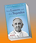 Von Lastern und den Tugenden