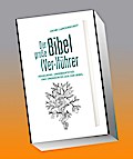 Der große Bibel (Ver-)führer