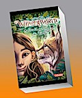 Whisperworld 1: Aufbruch ins Land der Tierflüsterer