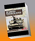 Die großen Panzerschlachten