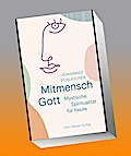 Mitmensch Gott
