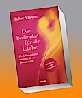 Der Seelenplan für die Liebe