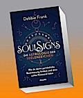 Soul Signs - Die Astrologie der Seelenzeichen