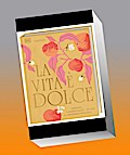 La Vita è Dolce
