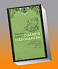 Diskrete Dissonanzen: Poesie und Prosa im deutschsprachigen Realismus 1850–1900
