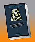 Mach keinen Quatsch