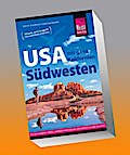 Reise Know-How Reiseführer USA Südwesten