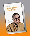 RUTH BADER GINSBURG