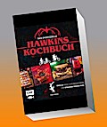 Das inoffizielle Hawkins-Kochbuch