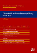 Die mündliche Steuerberaterprüfung 2009/2010, 2. Auflage