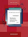 Notturno, Opus 10 für Oboe, Klarinette (Bass-Klarinette), Violine und Violoncello