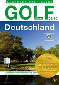 Golf Führer Deutschland 09/10: Offizieller Golf Führer des Deutschen Golf Verband e.V. / 25 Jahre 4.000 Greenfree-Gutscheine