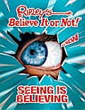 RIPLEY’S BELIEVE IT OR NOT! SEEING IS BELIEVING!BYTibbals, Geoff[Hardcover] on Aug-2009