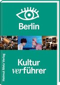 Kulturverführer Berlin