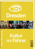 Kulturverführer Dresden