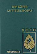Die Käfer Mitteleuropas, Bd. E6: Artenassoziationen in Makrohabitaten: Terrestrischer Bereich II