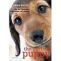 The Perfect Puppy: Take Britain’s Number One Puppy Care Book with You!