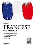Francese. Corso completo. Con File audio per il download (Impara rapidamente)